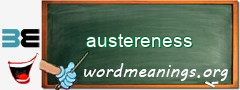 WordMeaning blackboard for austereness